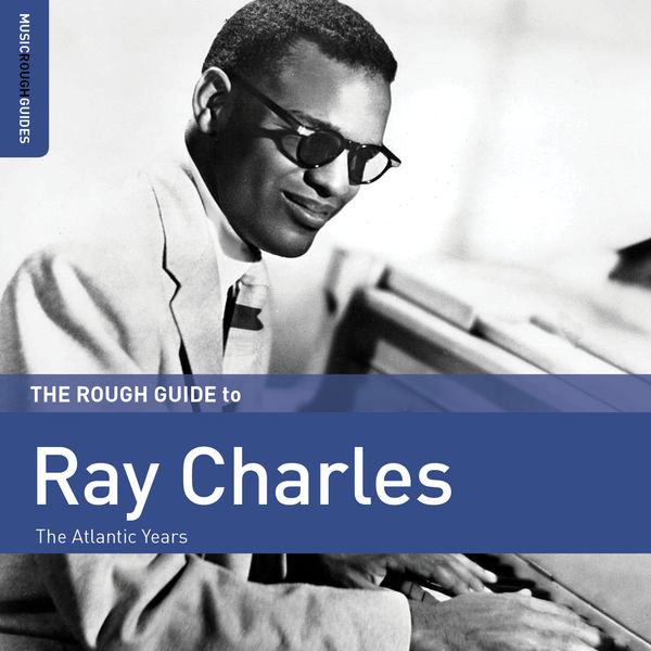 Ray Charles - Rough Guide to Ray Charles 2017 [FLAC]  13bbeca8d4680da6ca2e137793c15728