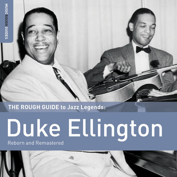 Duke Ellington - Rough Guide To Duke Ellington 2011 [FLAC]  864a3e3198342f12eafb4a897e3ed7c5