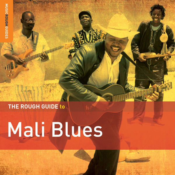 Various Artists - Rough Guide to Mali Blues 2019 [FLAC]  Ff213ba210cf3ca571f0cf68bde82c5d