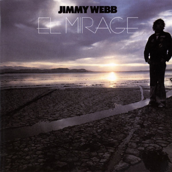 Jimmy Webb - El Mirage 1977 Pop Flac 16-44 (269.15 MB) 5ba879677cf5116265b522faf98e41e0