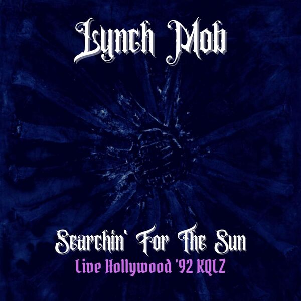 Lynch Mob - Searchin For The Sun Live 2022 16Bit-44.1kHz [FLAC] (439.74 MB) 75cd2eede5892b0733658fda7d5286bd