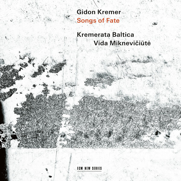 Gidon Kremer- Songs Of Fate 2024 24Bit-96kHz [FLAC] (963.24 MB) A2bca20a42cac19e41ce4e190cfa9584