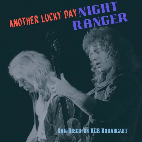 Night Ranger- Another Lucky Day Live San Diego 88 2022 16Bit-44.1kHz [FLAC] (476.46 MB) E4062b4f20b83fdd9a9df6a544ab3d7e