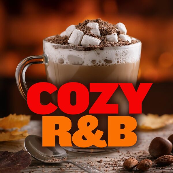 Various Artists- Cozy R&B 2024 Mp3 [320kbps] 42c4cdbadd1195be585e9f5581f718d7