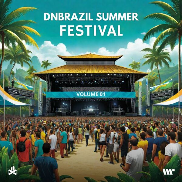 VA 6 DNBRAZIL Summer Festival, Vol.1- 2024- WEB [FLAC] 16BITS 44.1KHZ 9dc03fd7bb445455a33395ef6a1b0f78