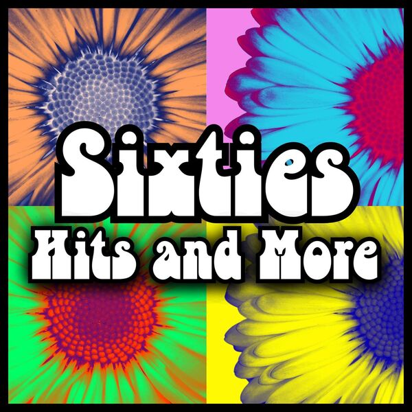 Various Artists- Sixties Hits And More 2024 Mp3 [320kbps] Ec882b8cd6d65cc46b5e0339db42dec5