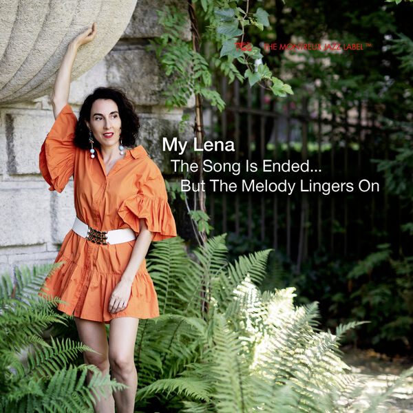 My Lena-The Song Is Ended . But The Melody Lingers On-(2024)-WEB [FLAC] 16BITS 44.1KHZ Bef85ad35c0e909081bb44e1404f6f23