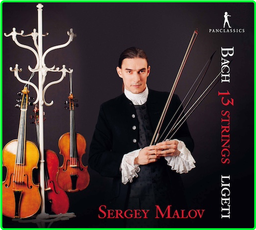 Sergey Malov 13 Strings 2017 9ce5a865ba7afde245d4eca6dfb17646