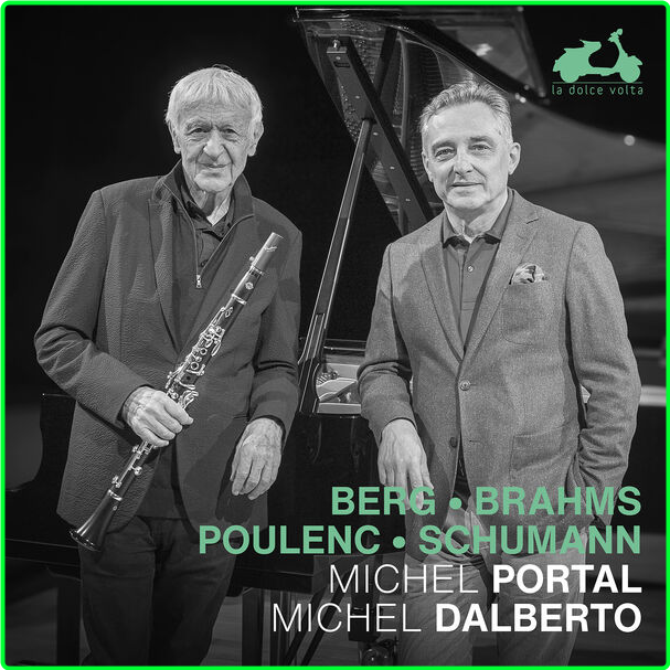 Michel Portal Berg ∙ Brahms ∙ Poulenc ∙ Schumann Sonatas For Clarinet And Piano (2024) 24Bit 88 2kHz [FLAC] D827d3eead022cf0c05980c8e6a6060b