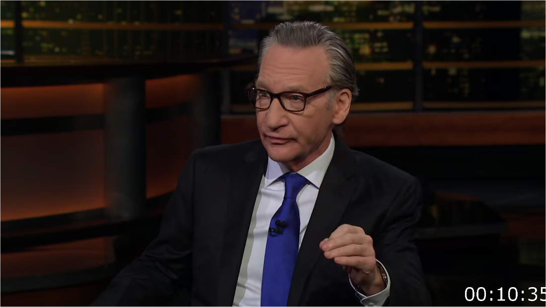 Real Time With Bill Maher S22E06 [1080p] (H264/x265) 0d3fbf73dd89eb4f63a6ae5b2273e03b