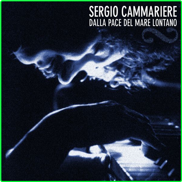 Sergio Cammariere Sergio Cammariere Best Of (2023) Pop Rock Canzone Italiana Jazz Flac 16 44 D35dc863b394ba931578e7448f04e017