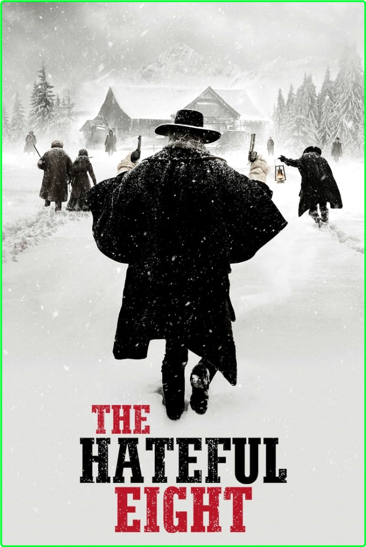 The Hateful Eight (2015) DCPRIP REPACK [4K] BluRay (x265) [6 CH] 4311dc49803061eb72b71a37a527afd4