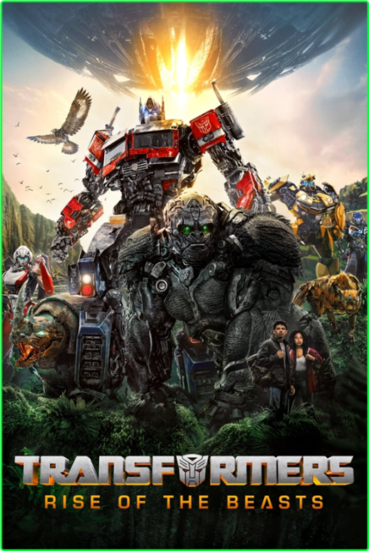 Transformers Rise Of The Beasts (2023) [4K] BluRay (x265) HDR [8 CH]  9c6ef09d33bf795cd6a59ad709504882