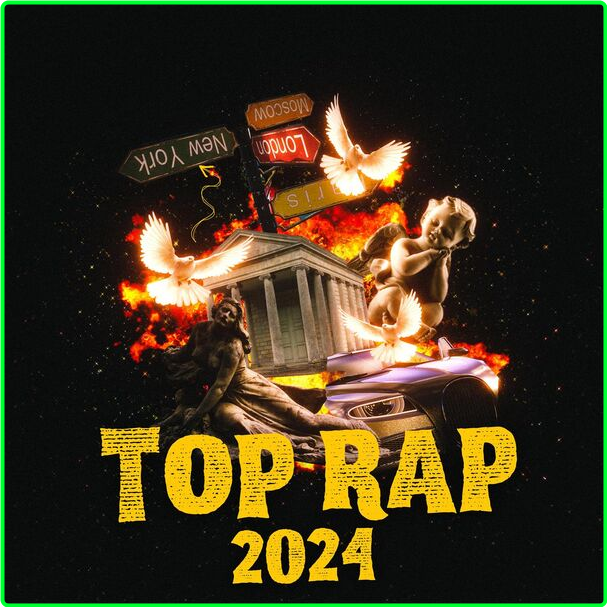 Various Artists - Top Rap (2024) [320 Kbps] 7d1d3eb439f1a3d2a98c5be1da686381