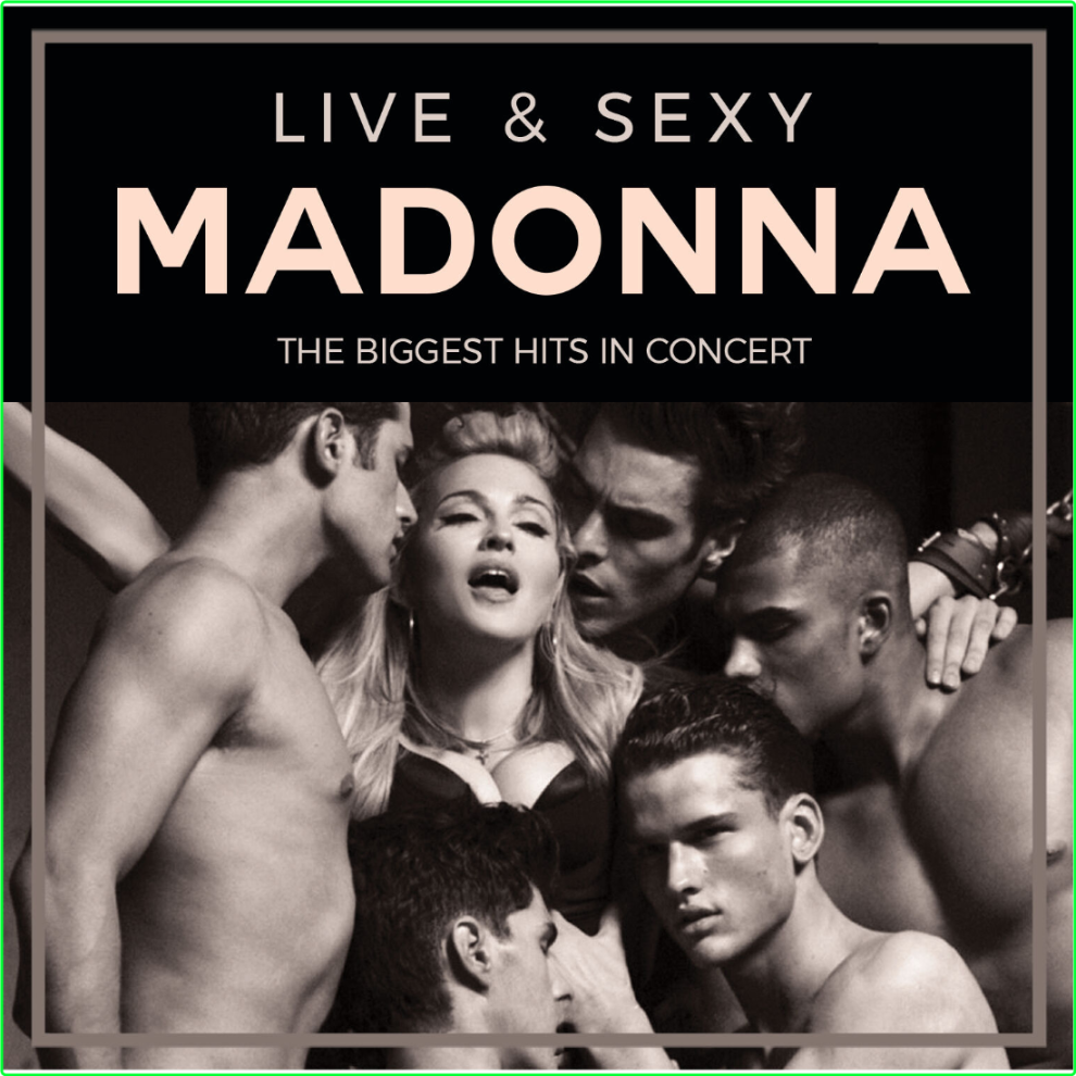 Madonna Live & Sexy (2024) WEB [FLAC] 16BITS 44 1KHZ D22f29489fa9e56116d0012b381d1f9a