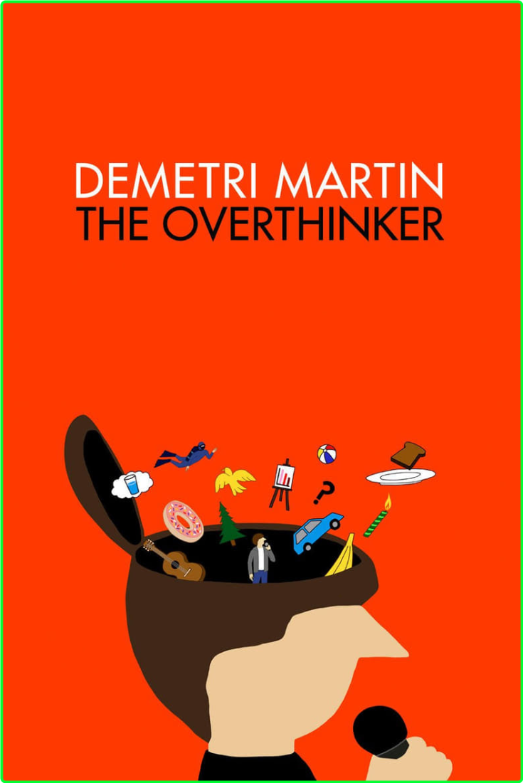 Demetri Martin The Overthinker (2018) [1080p] WEB (x264) [6 CH] De486420b01b59b668ae80f31053a4d5