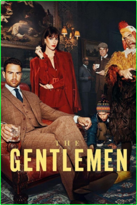The Gentlemen (2024) S01 COMPLETE [1080p] (H264) [6 CH] - WAREZ-V3