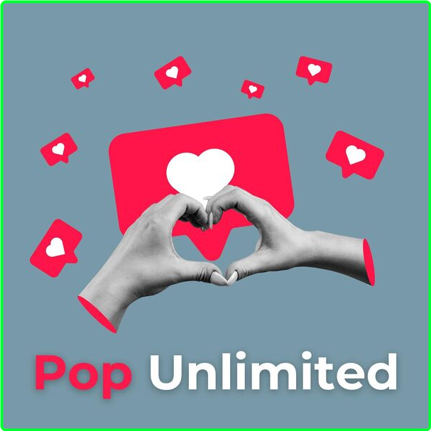 Various Artists - Pop Unlimited (2024) [320 Kbps] 7086ca7803117adc0da32863aebed706