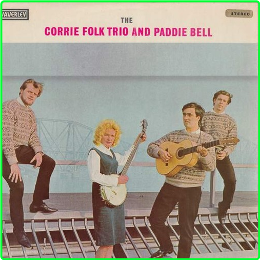 The Corrie Folk Trio And Paddie Bell The Corrie Folk Trio And Paddie Bell 2d614c186edbc87e8416c9a937f50d1f