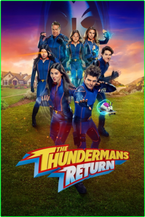 The Thundermans Return (2024) [1080p] WEB (x264) [6 CH] 81c3e4f9c8f07a20aa5fc61da596c1c8