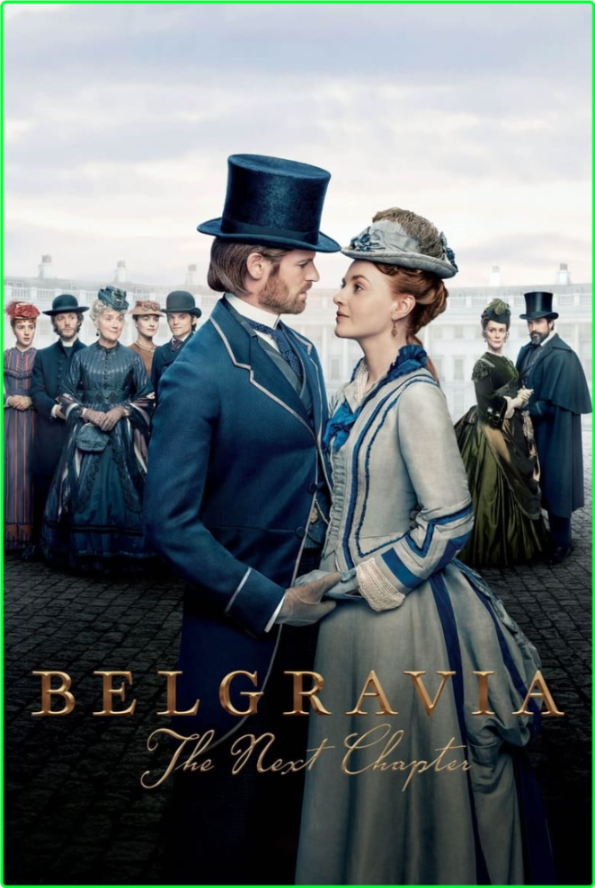 Belgravia The Next Chapter S01E06 [1080p] (x265) [6 CH] A09cccbf362862a90376f81c8ceb31f1