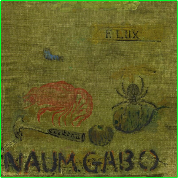 Naum Gabo F Lux (2024) [320 Kbps] Dfa7e3cf9eedfe9949484cfddcd2084e