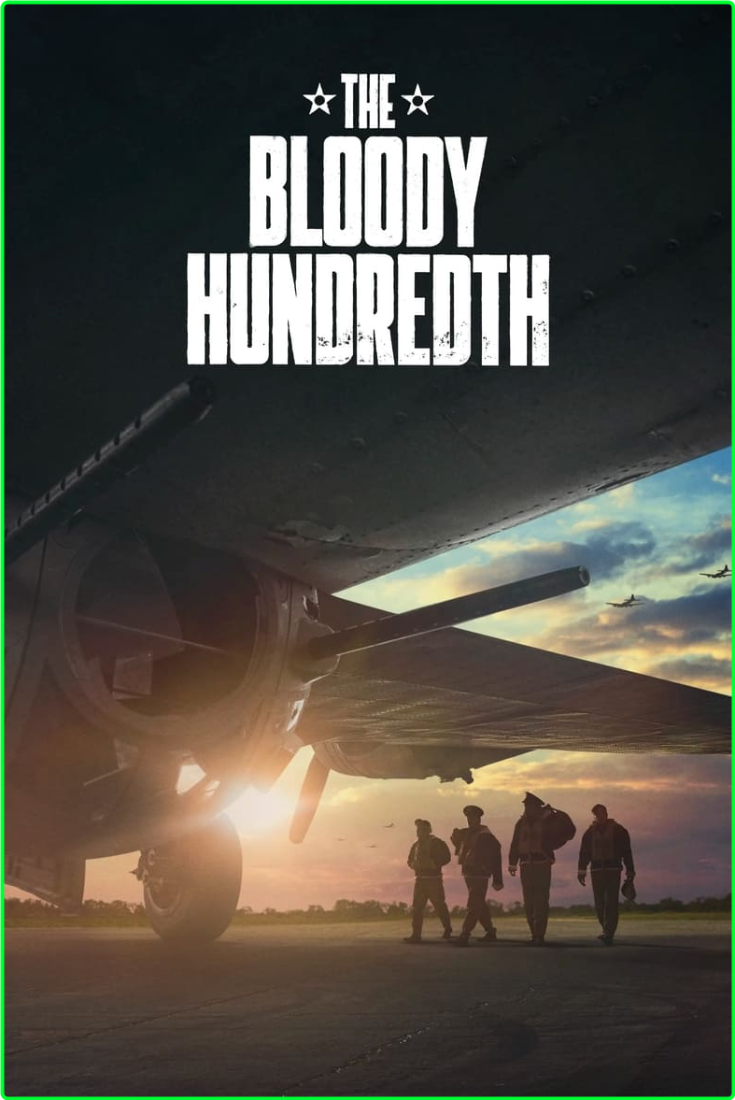 The Bloody Hundredth (2024) [4K] (x265) [6 CH] B7dc9762fc1fc1a0b2310350f4180fda