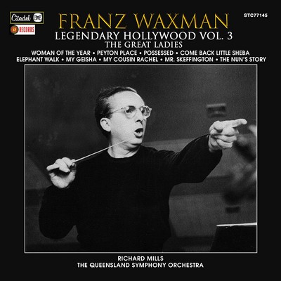 Legendary Hollywood: Franz Waxman Vol. 3 Soundtrack