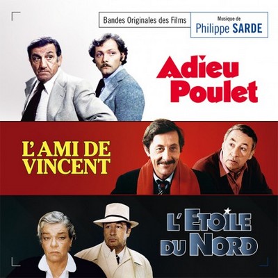 Adieu Poulet / L'Ami de Vincent / L'Étoile du Nord Soundtrack