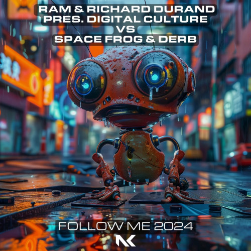 RAM & Richard Durand Pres. Digital Culture vs Spacefrog & Derb - Follow Me (2024 Extended Mix) [2024]