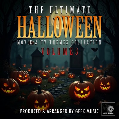 The Ultimate Halloween Movie And TV Themes Collection Vol. 2-3 Soundtrack