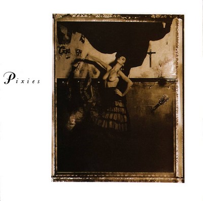 Pixies – Surfer Rosa & Come On Pilgrim