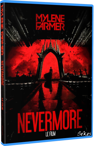 Mylene Farmer - Nevermore Le film (2024, Blu-ray)