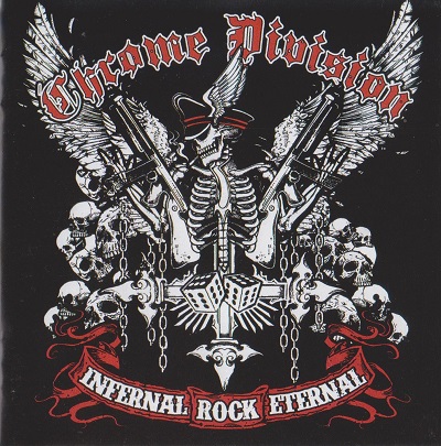 Chrome Division - Infernal Rock Eternal (2014)