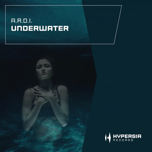 A.R.D.I. - Underwater (Extended Mix) [2025]