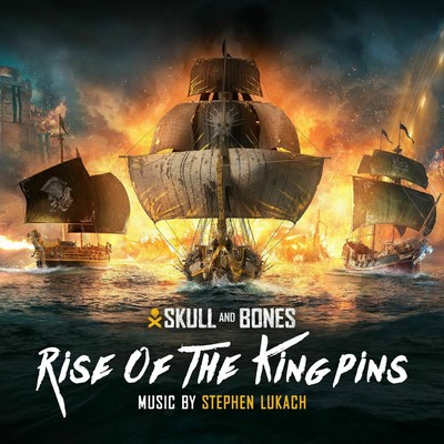 Skull and Bones: Rise of the Kingpins Soundtrack 