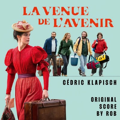 La venue de l'avenir Soundtrack
