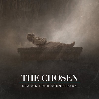 The Chosen: Season Four Soundtrack