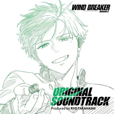 WIND BREAKER Season 2 Soundtrack