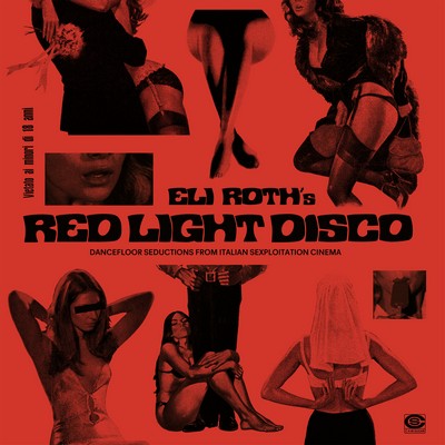Eli Roth's Red Light Disco Soundtrack