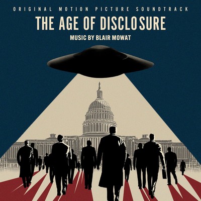 The Age of Disclosure Soundtrack