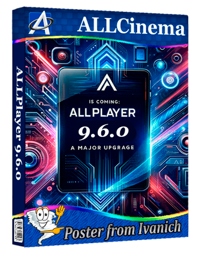 ALLPlayer 9.6.0 [Multi/Ru]