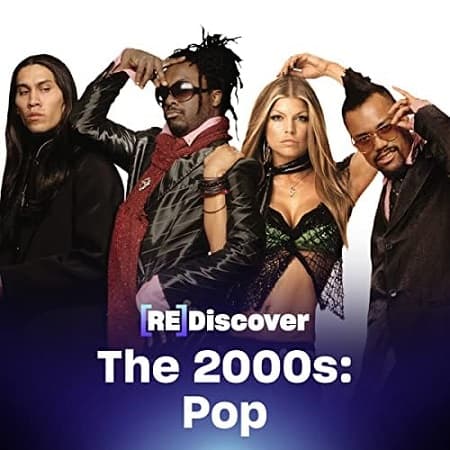 VA - REDISCOVER The 2000s: Pop (2026) MP3 VA - REDISCOVER The 2000s: Pop (2026) MP3