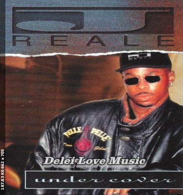 J-Reale - Under Cover (1995) [Houston, TX]